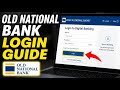 How to login to Old National Bank - Detailed Guide