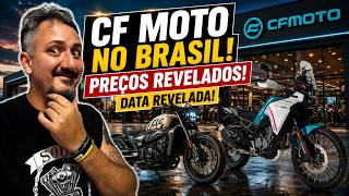 Agora FICOU TOP: CF MOTO no BRASIL, preços e data de LANÇAMENTO revelados