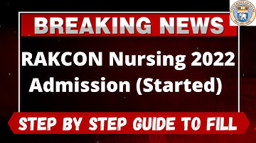 RAKCON Nursing Admission 2022 (Started) - How to Fill RAKCON Nursing 2022 Application Form