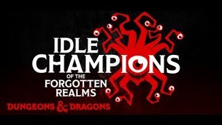 Idle Champions - Adventure Management Guide - Free to Play Idle Game