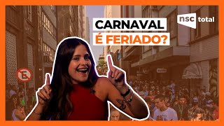 Carnaval e feriado