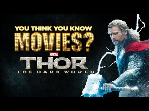 Thor: The Dark World - You Think You Know Movies