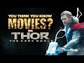 Thor The Dark World You Think You Know Movies