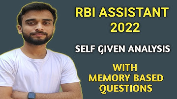RBI Assistant 2022 Self Given Analysis || RBI Assistant 2022 Memory Based Paper & Exam Review ||