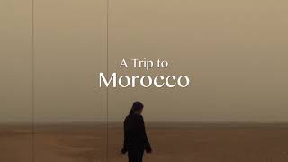 MOROCCO TRIP TEASER