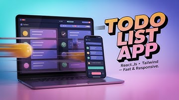 Todo List App with React.js & Tailwind CSS — Build a Fast, Responsive Task Manager