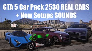 GTA 5 Car Pack 2530 REAL CARS 2022 + New Setups SOUNDS