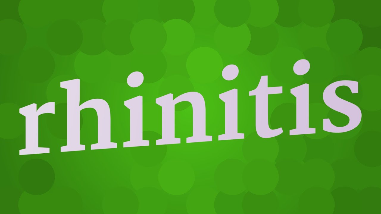 RHINITIS pronunciation • How to pronounce RHINITIS YouTube