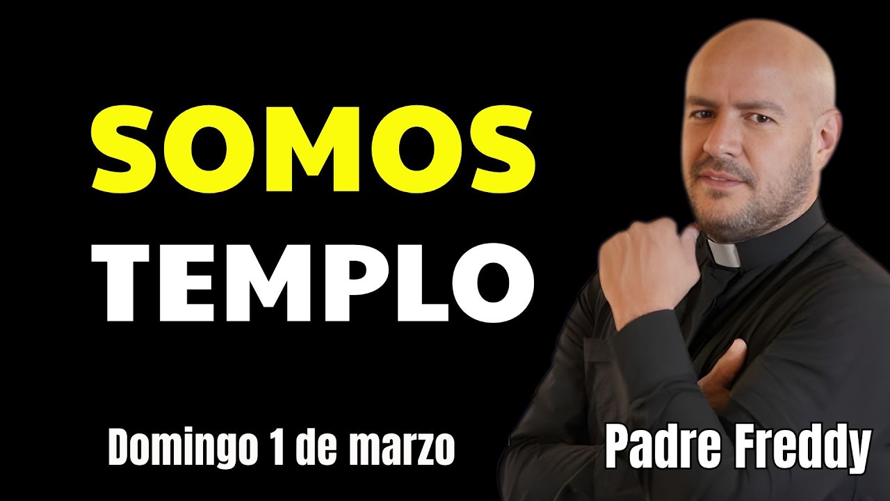 HOMILÍA DEL DÍA: DOMINGO 1 DE MARZO 2026 | PADRE FREDDY BUSTAMANTE