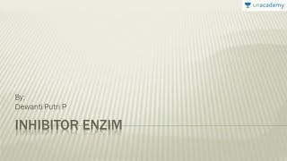 Enzim (Biologi - SBMPTN, UN, SMA): Inhibitor