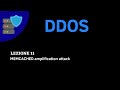 CyberDefense - Lezione 11 -  Memcached Attack (come funziona, detection, mitigation)
