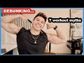 Expert Busts 7 Workout Myths | Sam Cushing