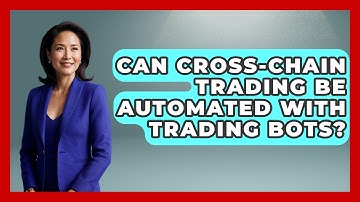 Can Cross-Chain Trading Be Automated With Trading Bots? | All About Crypto Exchanges News