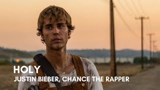 Justin Bieber - Holy (feat. Chance The Rapper)(Lyrics)
