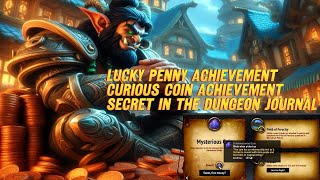 Lucky Penny Achievement | Curious Coin Achievement | Secret in the dungeon journal takes five weeks