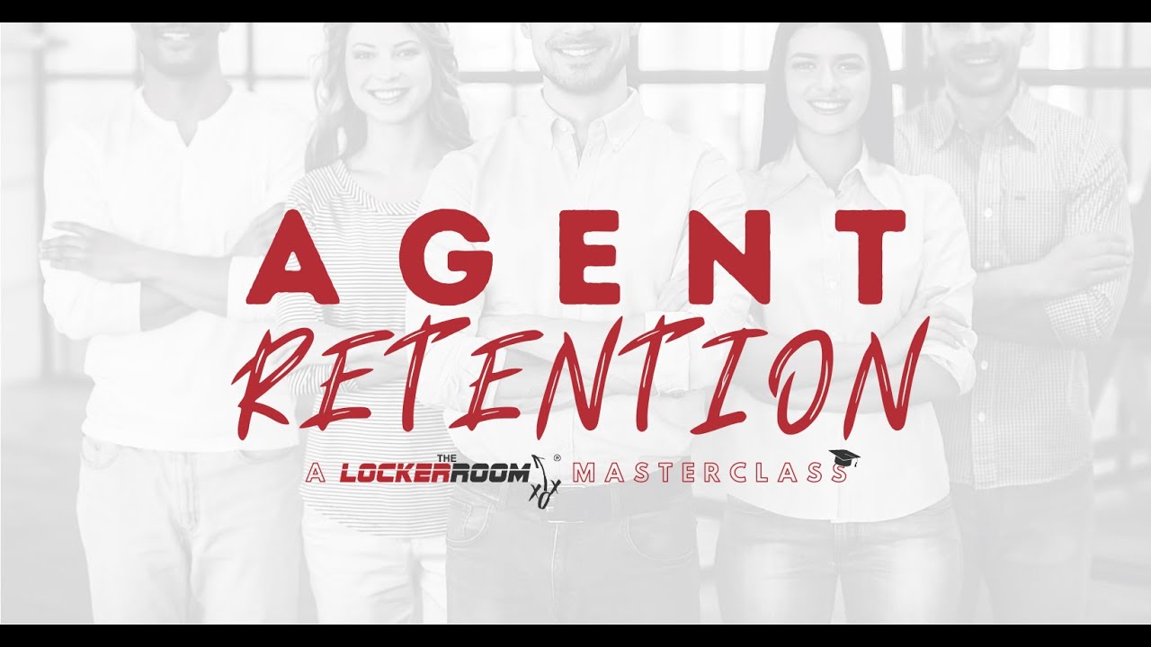 AGENT RETENTION PART 1 The 5 Step Retention Plan YouTube