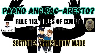 PAANO BA ANG PAG-ARESTO?