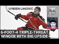 LYNDEN LAKOVIC SCOUTING REPORT | Will Skilled Winger FALL For Being 6-Foot-4 and Not a Powerforward?