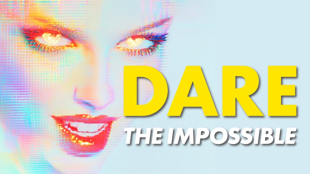 🔥 Dare the Universe to Give You What You Thought Was Impossible🔥