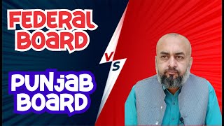 Which Board is Best for Education  | Federal Board VS Punjab Boards | Aasim | Teaching Zone screenshot 5