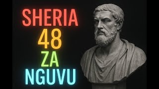 Sheria 48 za nguvu: Uchambuzi wa kitabu cha robert greene|Swahili.