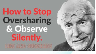 How to Stop Oversharing & Observe Silently || Powerful Motivational Speech.