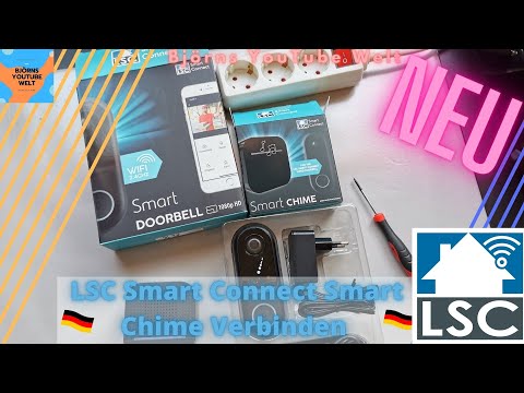 LSC Smart Connect Wireless Chime Einrichten und verbinden Gong Doorbell Deutsch Action Smart Home