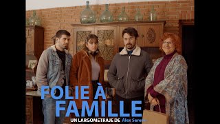 FOLIE Á FAMILLE | TEASER TRAILER | YAQ DISTRIBUCION | LARGOMETRAJE | FEATURE FILM