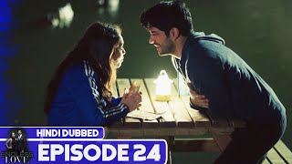 Endless Love - Episode 24 Hindi Dubbed Kara Sevda