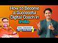 How to Become a Successful Digital Coach in India