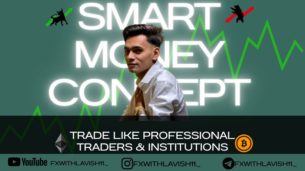 SMART MONEY CONCEPT | WHAT IS TRADING ?? | HOW TO AVOID LOSS
