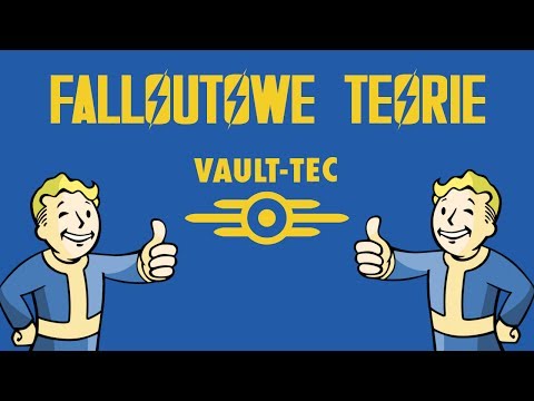 Falloutowe teorie - Vault-Tec