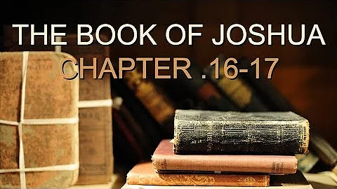 JOSHUA 16-17 (PASTOR TONY CLARK) 09/06/2017