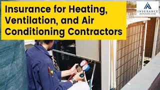 Insurance for Heating Ventilation and Air Conditioning Contractors | InsuranceAdvisor.com