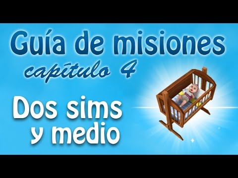 Sims Freeplay || Misión #4: “DOS SIMS Y MEDIO”