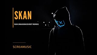 Skan - Run (MaxGraceVost Remix)