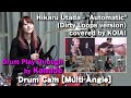 Hikaru Utada - &quot;Automatic&quot; (Dirty Loops version) / covered by KOIAI / Drum Play Through by Kanade