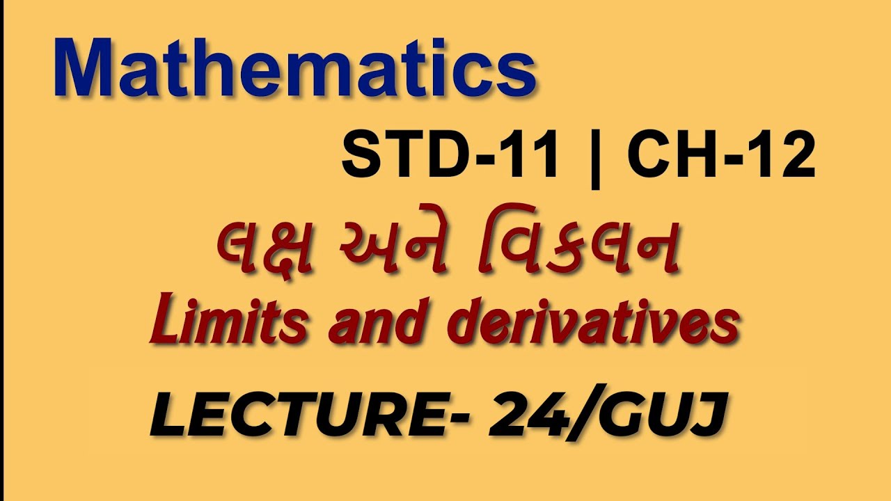 MATHS | STD 11 | Ch 12 | Limits and derivatives | LEC 24 | 05.01.2026 ...