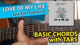 Love of my Life - Guitar Tutorial (Basic Chords with Tabs)