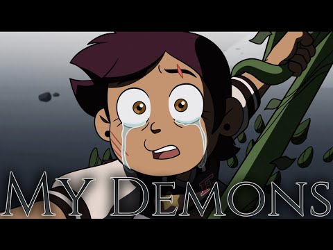 My Demons - The Owl House [ King's Tide ] AMV ⚠WARNING SPOILERS⚠