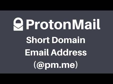 How To Activate Your ProtonMail Short Domain (@pm.me) Email Address