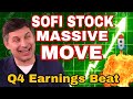 SOFI STOCK MASSIVE MOVE!! Q4 EARNINGS BEAT!!! WHAT IS NEXT?