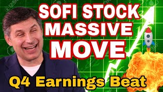 SOFI STOCK MASSIVE MOVE!! Q4 EARNINGS BEAT!!! WHAT IS NEXT?