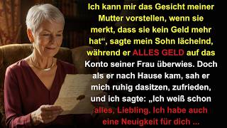 „Ich sehe sein Gesicht beim Blick aufs LEERE KONTO“ mein Sohn lachte und überwies MEIN GANZES GELD