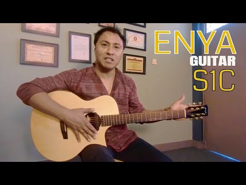 Enya S1C Guitar Review by Deepak Bajracharya