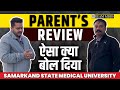An Indian Parent sharing his experience of Samarkand State Medical University| DREAM MBBS #reality
