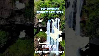 TOP COMMENT REMOVE A COUNTRY | PART XI