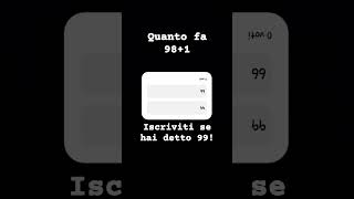 Quanto fa 98+1 #trend #music #bass #remix #subscribe #trending