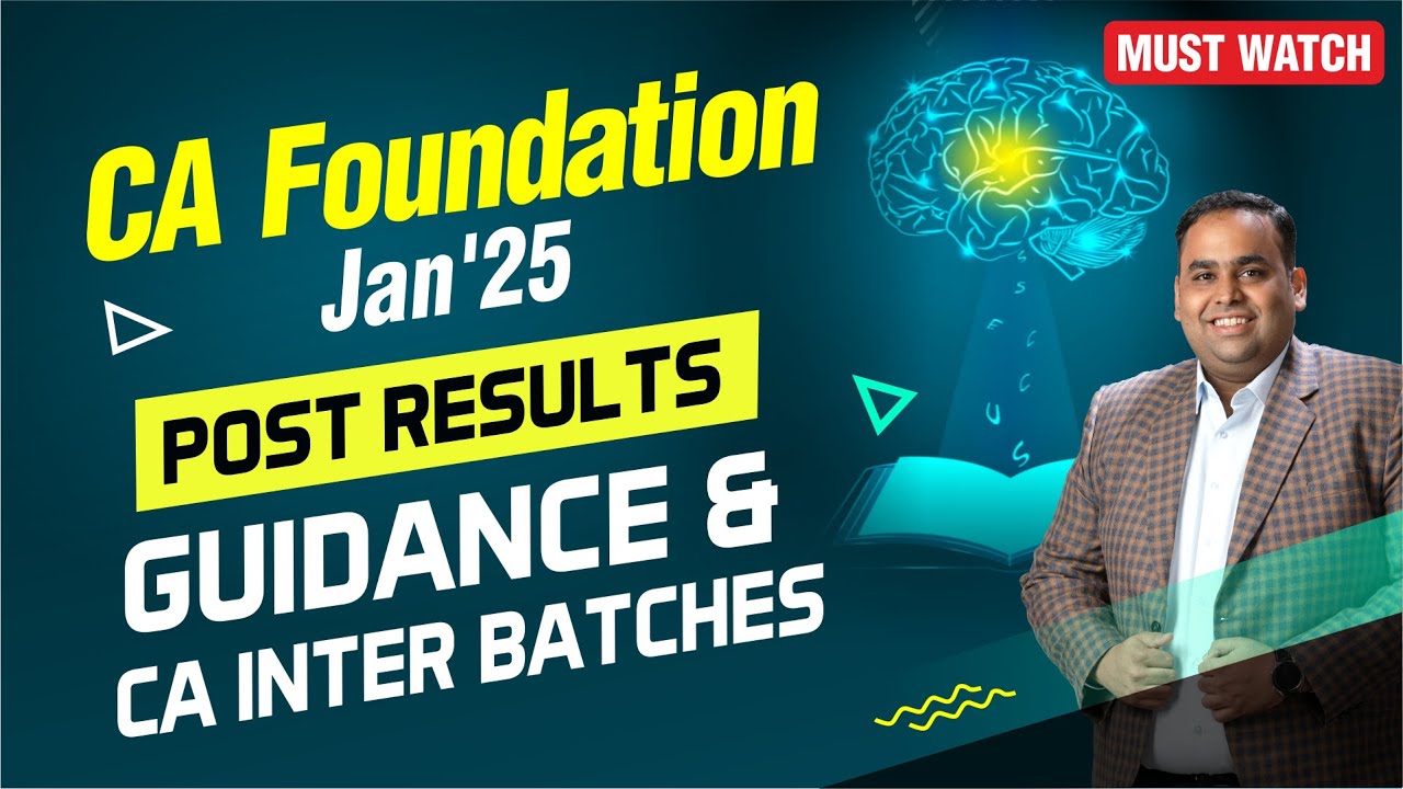 CA Foundation Results Out | Post Result Guidance & CA Inter Live Batch ...