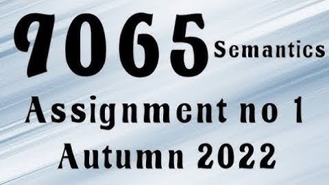 AIOU Code 9065 Solved Assignment No.1 Autumn 2022 #aiou #aiousolveassignments